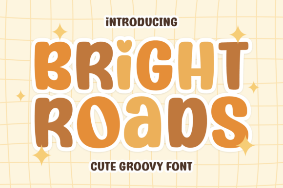 Bright Roads: The Cheerful Display Font for Branding