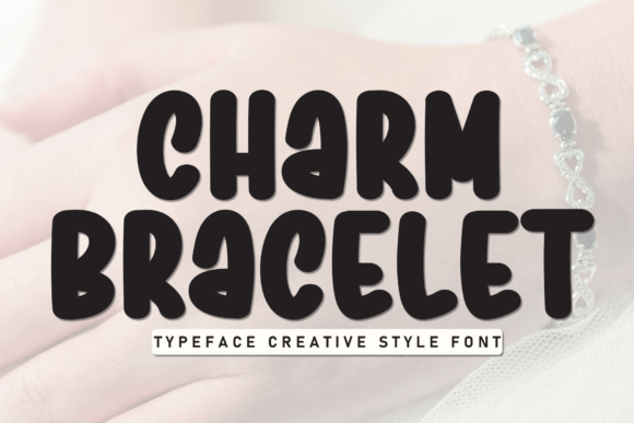 Charm Bracelet Font: A Business Owner's Guide to Better Branding