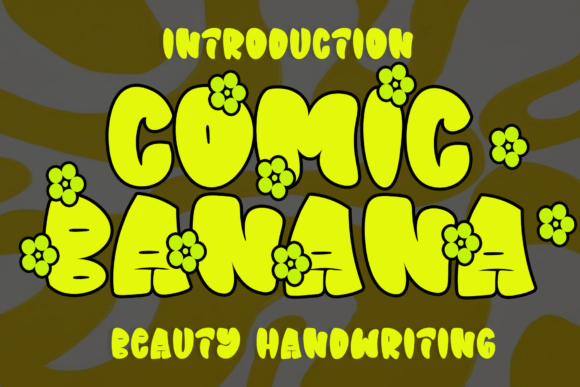 Comic Banana Font: The Perfect Display Typeface for Fun Brands