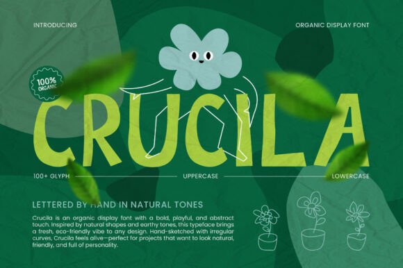 Crucila Regular: A Vibrant Typeface for Eco Campaigns