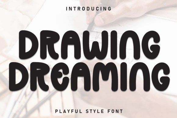 Drawing Dreaming: A Neat Display Font for Modern Branding