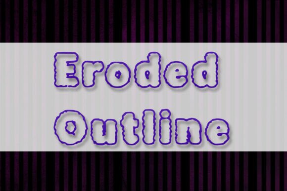 Eroded Outline: The Bold Display Font for Viral Branding