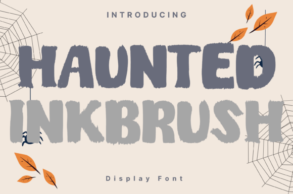 Hauntedinkbrush: A Bold Display Font for Makers