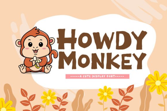 Howdy Monkey Font for Modern Web Design