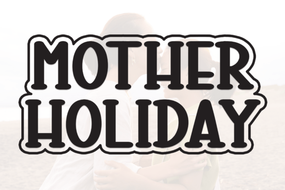 Mother Holiday Font for Modern Web Design
