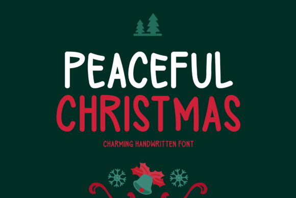 Peaceful Christmas Typeface for Digital Design