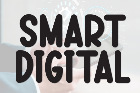 Smart Digital: The Perfect Typeface for Small Business Branding
